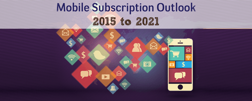 mobicommerce-mobile-subscription-2015-2021