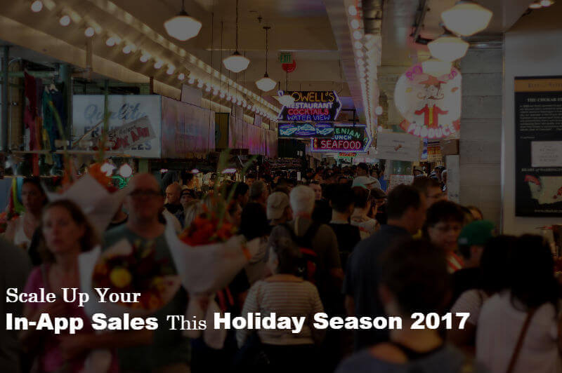 How-to-Increase-in-app-sales-at-the-Holiday-Shopping-Season-2017