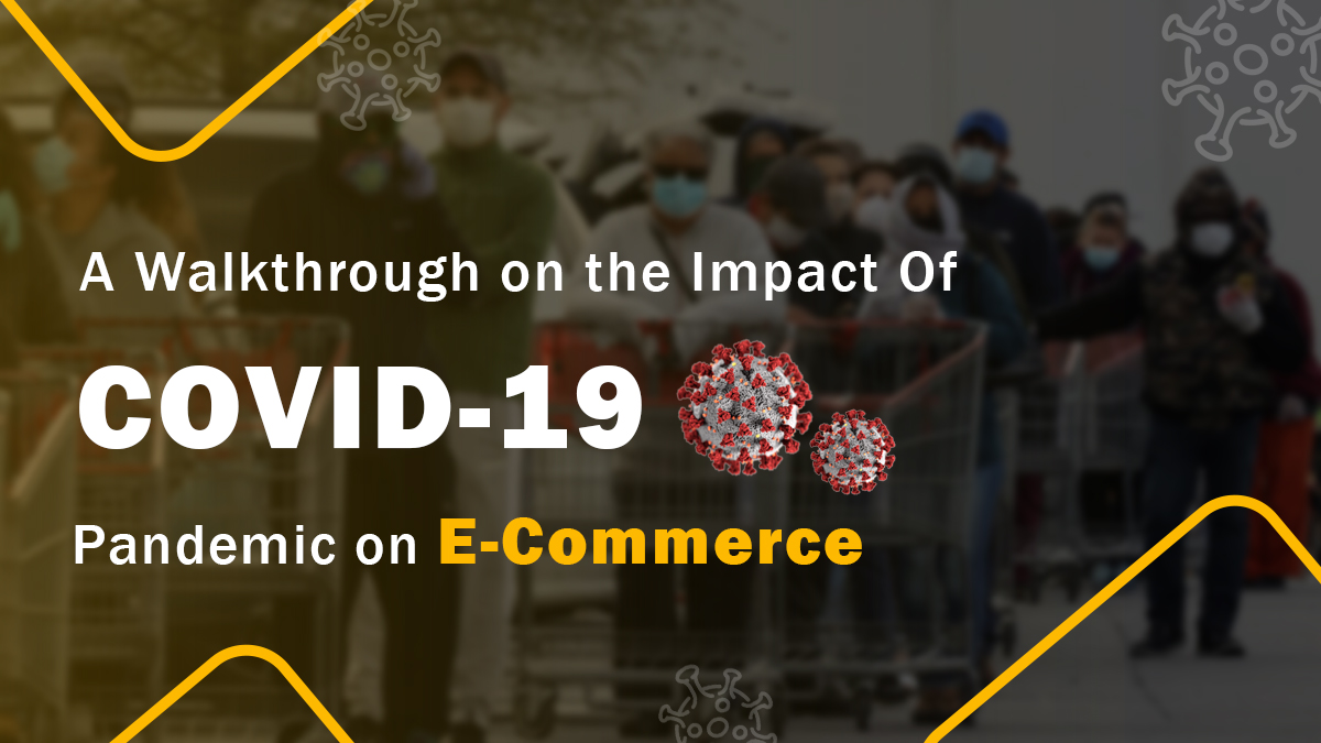 Impact of COVID on eCommerce market