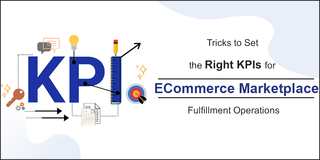 KPI for eCommerce Marketplace