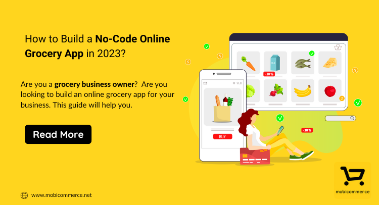 How to Build a No-Code Online Grocery App in 2023